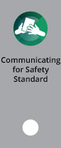 Communication for Safety Standard